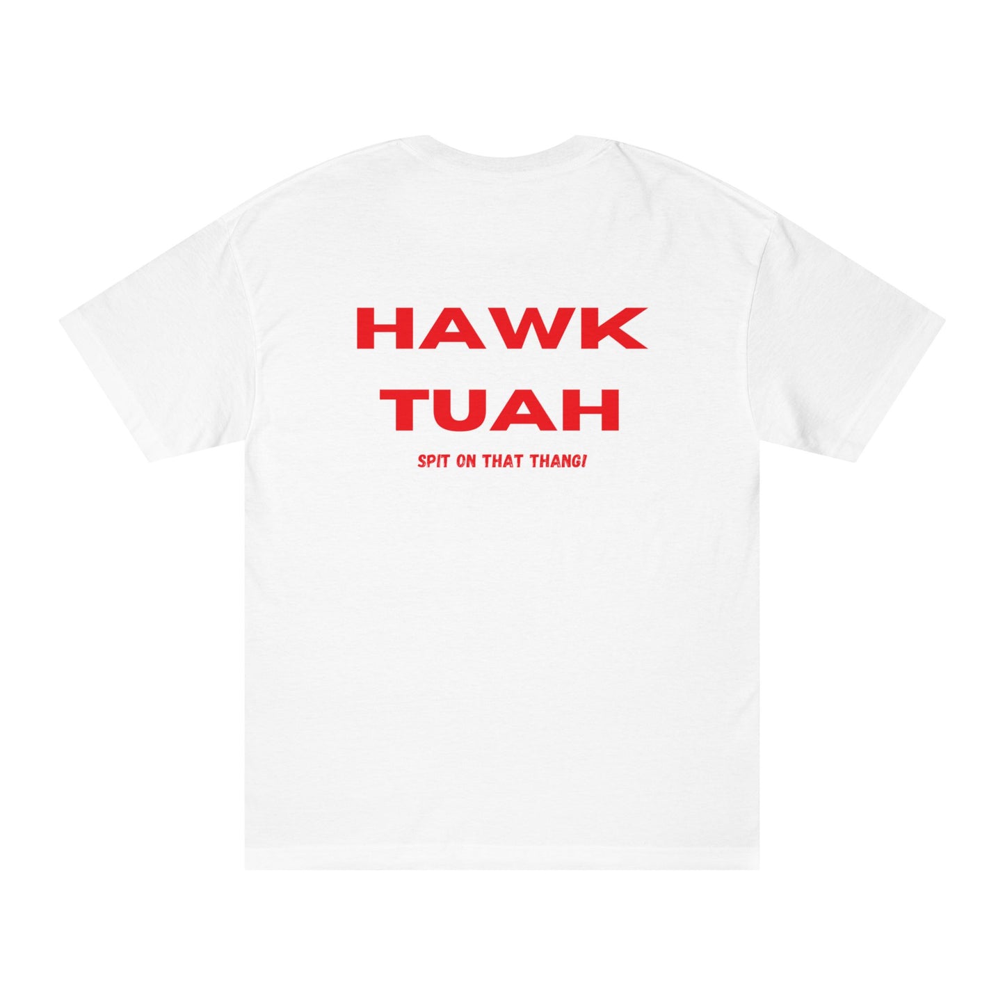 HAWK TUAH