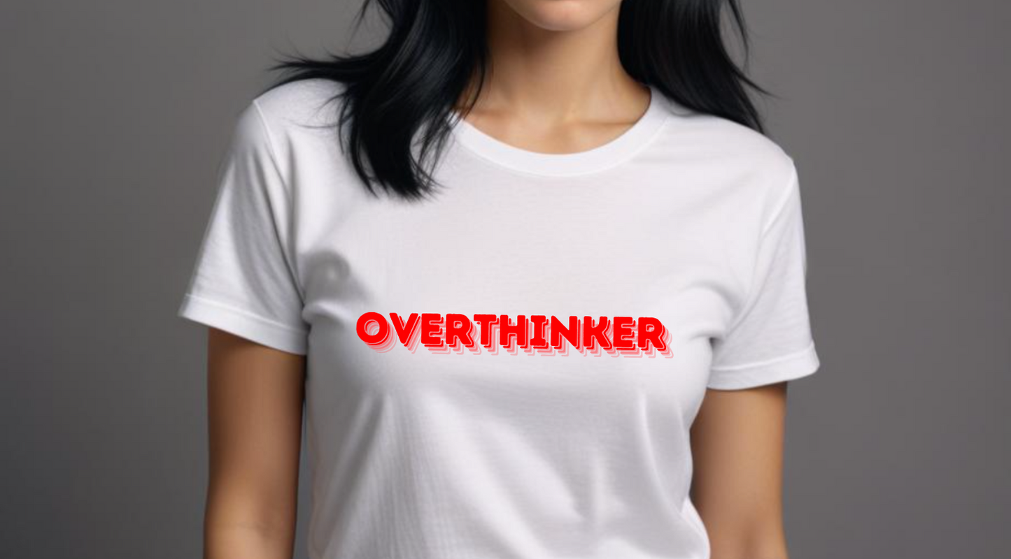 OVERTHINKER